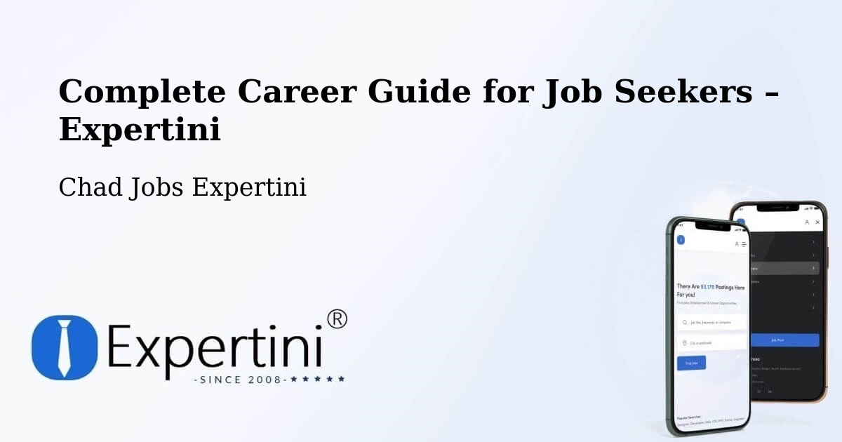 Career Guide for Job Seekers – N'Djamena - N'Djamena, Chad Jobs Expertini